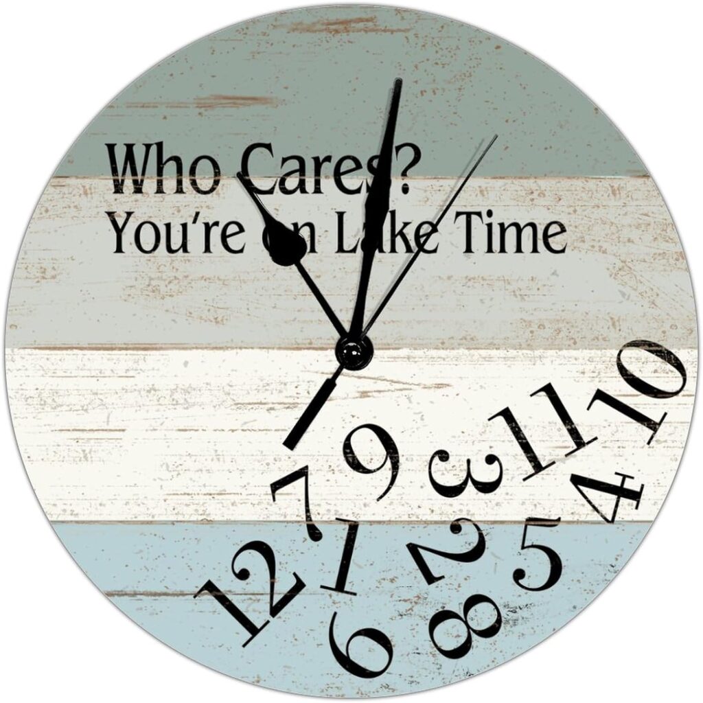 Grey, white, green, and blue analog with jumbled numbers. "Who Cares? You're on Lake Time" is printed on the face.